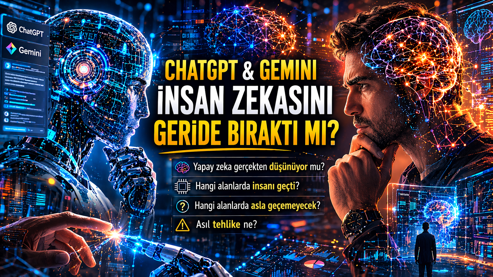 ChatGPT, Gemini Gibi Sistemler İnsan Zekasını Geride Bıraktı mı? Yapay Zeka Gerçekten Düşünebiliyor mu?